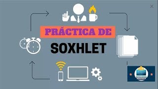 Determinación de grasas por el método de Soxhlet [upl. by Maxima]