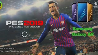 PES MOBILE 2019 on SAMSUNG GALAXY A8 2018 [upl. by Ricardo]