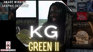 Get To Know Graphic Designer KG Green II [upl. by Sonitnatsnoc368]