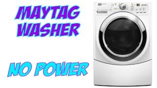 Maytag Front Load Washer No Power [upl. by Elokkin]