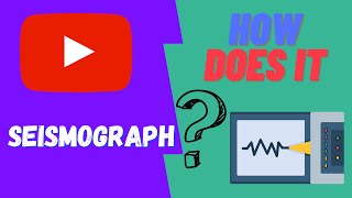 How Does A SEISMOGRAPH Work [upl. by Alahsal]