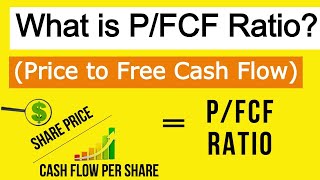 What is PFCF Price to Free Cash Flow  Investment Basics Episode 2 [upl. by Ahsinet]