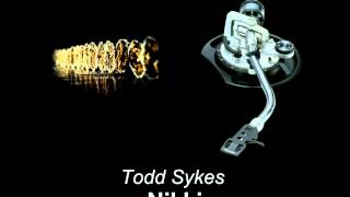 Todd Sykes  Nikki [upl. by Enitsugua]