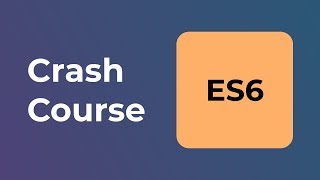 ES6 Javascript Tutorial For Beginners  ES6 Crash Course [upl. by Sommers]