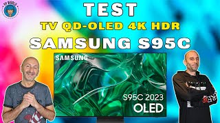 TEST  TV QDOLED Samsung S95C Vidéo 4K chapitrée [upl. by Ahsienet178]