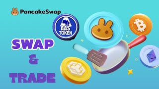 AAS TOKEN ON PANCAKESWAP  TRADE ampSWAP TUTORIAL [upl. by Marta9]