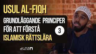 Islamisk rättslära Grundläggande principer  del 3  Sh Sadiq [upl. by Atterehs]