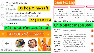 GLTOOLS VIP⚡APK CAO CẤP🚨 Mở Khoá Cấu Hình Cao Trong Game Fix Lag Tăng RAM Chip Snapdragon 865 [upl. by Nairod]