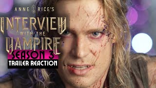 Interview with the Vampire Season 3 Trailer Reaction  Lestat Loosed [upl. by Nissie]