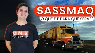 SASSMAQ O que é e para que serve  QMS Brasil [upl. by Eenattirb568]