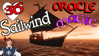 You Must Know The MAGIC Of Oracle Discover The Truth  Immersive Sailing Simulator  Sailwind 36 [upl. by Elamef]