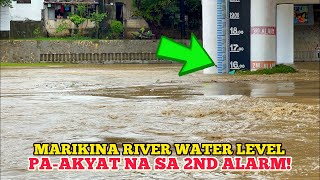 MARIKINA RIVER WATER LEVEL PAAKYAT NA SA 2ND ALARM EgayPH [upl. by Vaughan402]