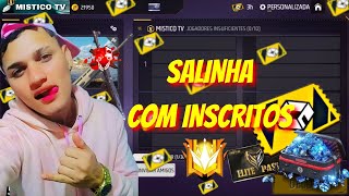 💚LIVE ON💚SALINHA COM INSCRITOS 💚MAPA ABERTO 💚FF AO VIVO💚 [upl. by Kristan]