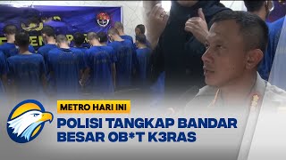 Polrestabes Bandung Berhasil Tangkap Bandar Besar Obt Kras  Metro Hari Ini [upl. by Leasim]