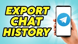 How to Export Telegram Chat History  2024 Updated [upl. by Brodeur262]