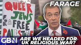 Are we heading to some form of religious war’  Nigel Farages UK protest concerns [upl. by Fogg]