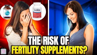 The Dark Truth About Fertility Supplements [upl. by Uziel]