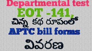 APTC bill forms for EOT141Departmental exam easy explanation [upl. by Johns]