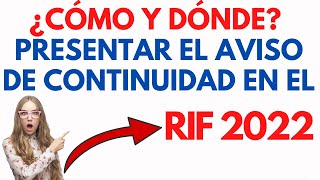 ¿Cómo y Dónde presentar el Aviso para permanecer en Régimen de Incorporación RIF 2024 SAT ✅ [upl. by Jayne270]