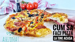 CUM SE FACE PIZZA ACASA  TOATE SECRETELE  ALUAT PIZZA  SOS PIZZA  Asezonat [upl. by Euqcaj106]