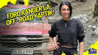 Ford Ranger ile Kazdağlarında OffRoad Yaptık [upl. by Lorrimor369]