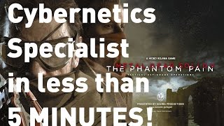 MGS5 TPP Cybernetics Specialist in less than 5 minutes  EASY AND QUICK [upl. by Trebliw266]