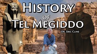 The History of Megiddo  With Dr Eric Cline  Historian Archaeologist Author of 1177 BC [upl. by Lebna]