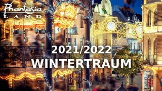 Phantasialand Wintertraum 20212022 │Magische WinterMomente erleben [upl. by Newol979]