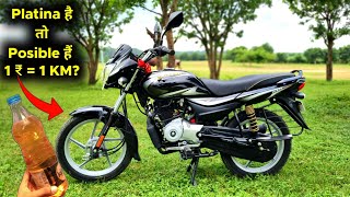 1Rupee  1KM Bajaj Platina 100 BS6 Real Mileage Test Run [upl. by Nrehtac]