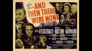 And Then There Were None 1945 [upl. by Tuppeny]