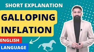 GALLOPING INFLATION Short Explanation  Examples in ENGLISH LANGUAGE [upl. by Ahsaeyt]