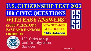 2023 EASY Answer Fast USCIS Official 100 Civics Questions and Answers US Citizenship Interview 2023 [upl. by Otrevogir]