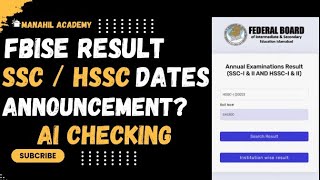 Fbise SSC amp HSSC Results Dates 2024  Federal Board Exam [upl. by Atikahc]