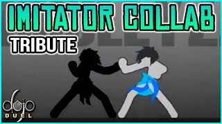 Imitator Collab Tribute hosted by H360 [upl. by Ahsait]