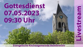 Gottesdienst für Sonntag den 07052023 930 Uhr Cantate [upl. by Tessi449]