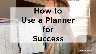 How to Use a Planner for Success [upl. by Humbert]