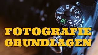 Grundlagen der Fotografie  Komplettes Einsteiger Tutorial Blende ISO Belichtungszeit [upl. by Dillon]