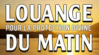 Louange et Adoration Pour La Protection Divine  Le Plus Populaire Prière Catholique 2023 [upl. by Attinahs]