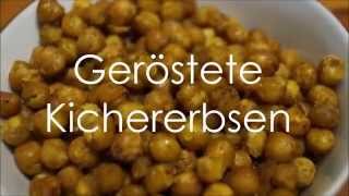 Geröstete Kichererbsen idealer Snack ♥ HEALTHY ♥ [upl. by Trebor]