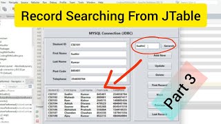 JAVA Tutorial 3  How to Search record from JTable in Java using JTextField and Search Button [upl. by Penn]