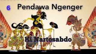 Pagelaran Wayang Kulit Lakon Pendawa Ngenger Dalang Ki Nartosabdo Part 6 [upl. by Comethuauc821]