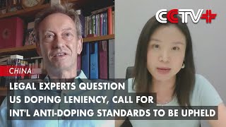 Legal Experts Question US Doping Leniency Call for Intl AntiDoping Standards to Be Upheld [upl. by Sula810]