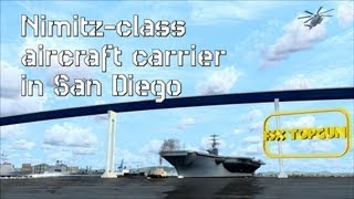 FSX  Nimitz class aircraft carrier in San Diego [upl. by Moorish12]