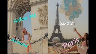 Paris Trip 2018  Follow Me Around   Eifelturm Sacré Coeur Louvre Triumphbogen [upl. by Hameerak]