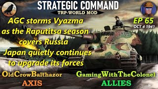 Strategic Command WaWTRP Mod Ep 65 OldCrowBalthazor Axis vs GamingWithTheColonel Allies [upl. by Bradford]