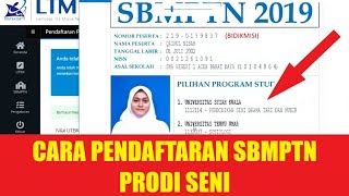 PENDAFTARAN SBMPTN PRODI KESENIAN [upl. by Hera]