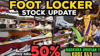 Foot Locker STOCK UPDATE SAPATOS ng idolo mo may SALE UP to 50  KOBE 8amp9 Released NAGKAKAUBUSAN [upl. by Garnett268]