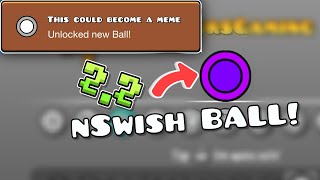 How To Get The nSwish Ball EASY in GEOMETRY DASH 22 [upl. by Esiahc]