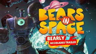 Bears In Space Accolades Trailer [upl. by Sonitnatsok]