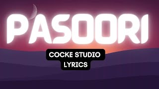 Pasoori Lyrics  Coke Studio  English Translation  Ali Sethi x Shae Gill  Lyrics Aa chale leke [upl. by Ezekiel580]